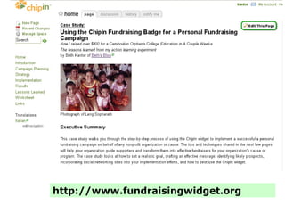http://www.fundraisingwidget.org
 