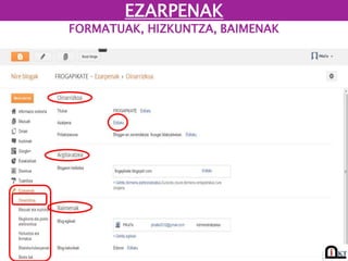FORMATUAK, HIZKUNTZA, BAIMENAK
EZARPENAK
 