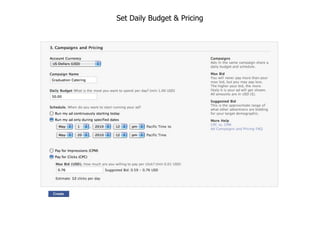 Set Daily Budget & Pricing
 
