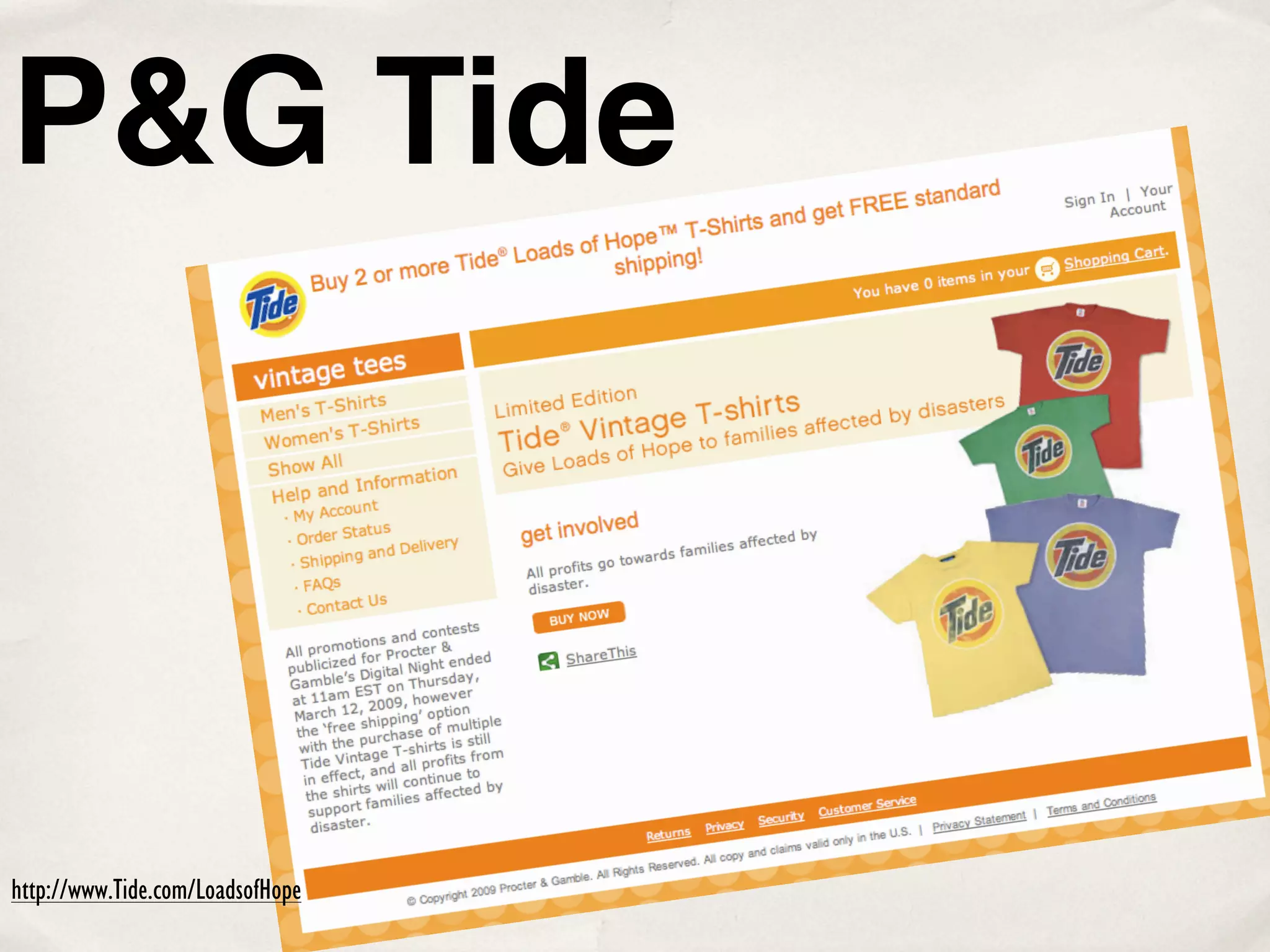 P&G Tide



http://www.Tide.com/LoadsofHope
 