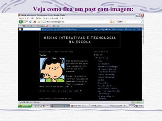 Veja como fica um post com imagem: 