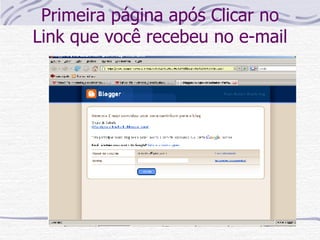 Primeira página após Clicar no Link que você recebeu no e-mail 