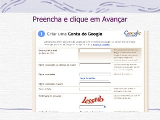 Preencha e clique em Avançar 