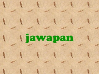 jawapan
 