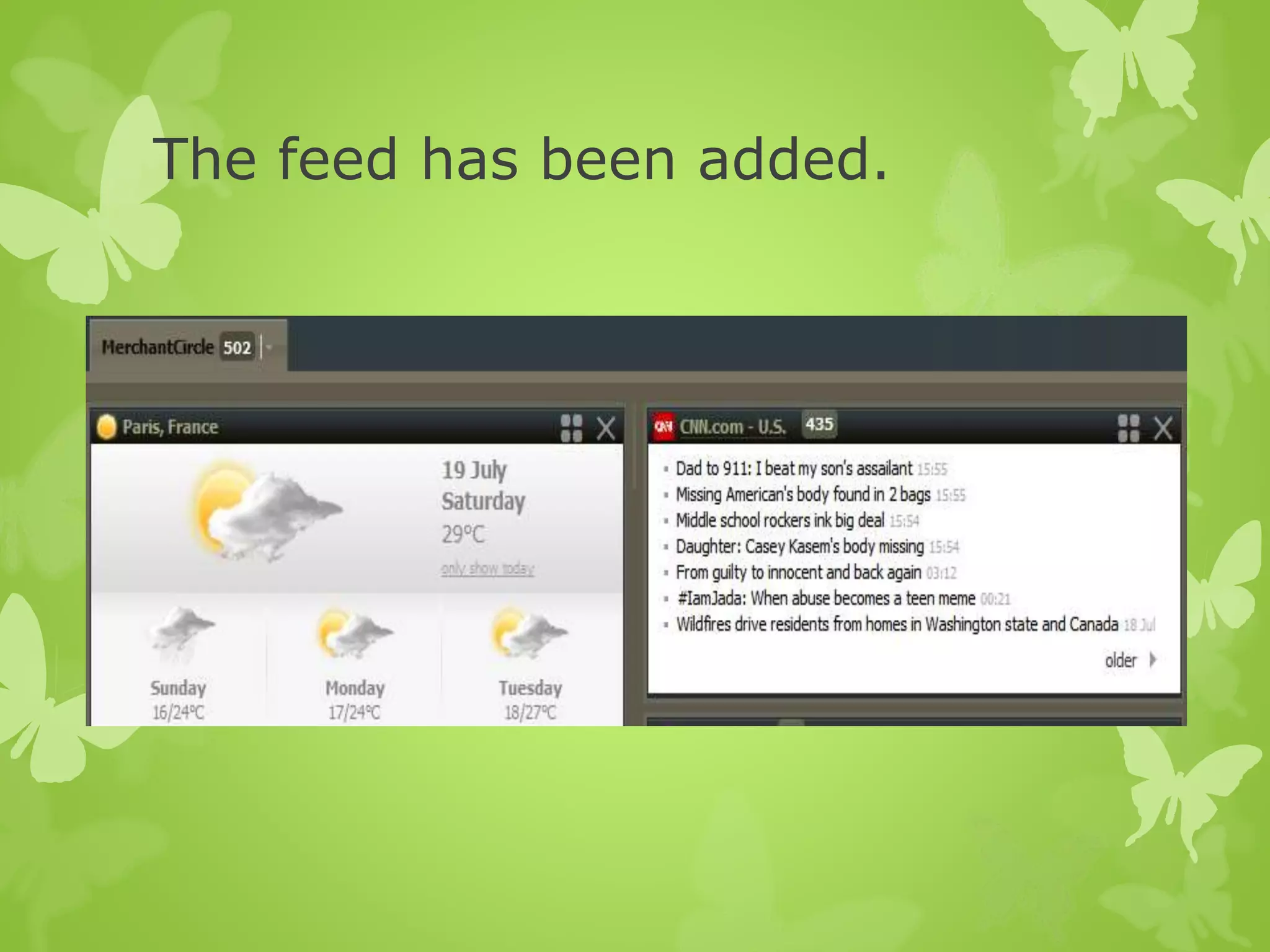 The feed has been added.
 