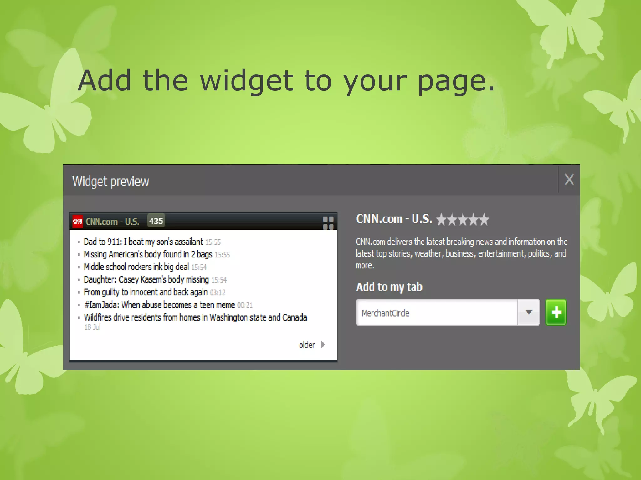 Add the widget to your page.
 