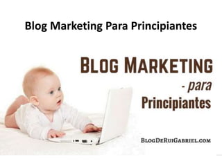 Blog Marketing Para Principiantes
 
