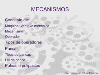 MECANISMOS ,[object Object],[object Object]