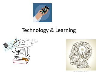 Technology & Learning

 
