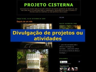 Divulgação de projetos ou atividades