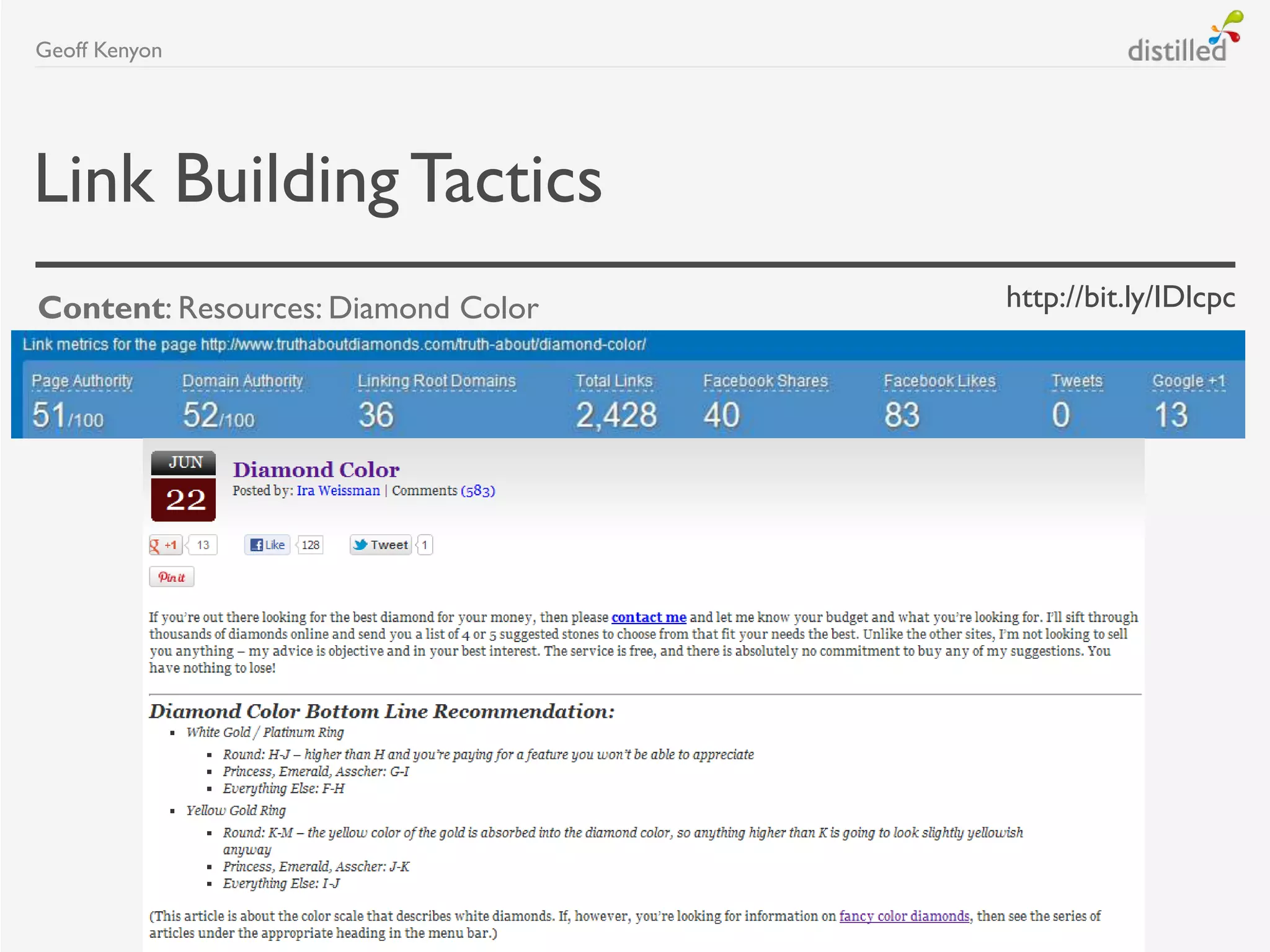 Link BuildingTactics
Content: Resources: Diamond Color
Geoff Kenyon
http://bit.ly/IDlcpc
 