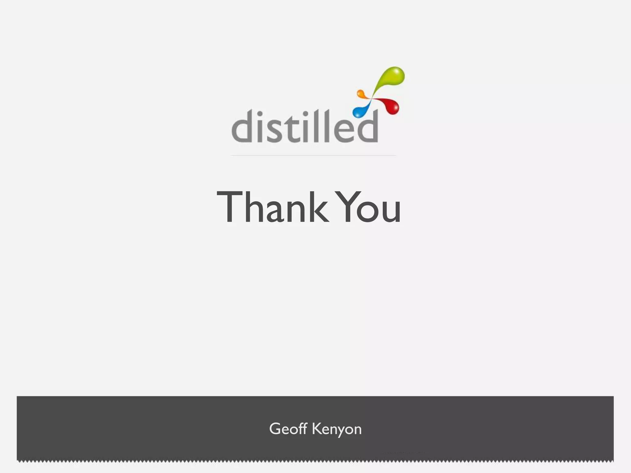 Geoff Kenyon
ThankYou
 