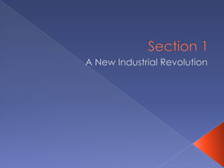 Section 1A New Industrial Revolution