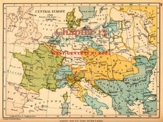 West-Central Europe Chapter 13 
