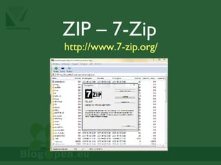 ZIP – 7-Zip   http://www.7-zip.org/ 
