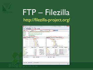 FTP – Filezilla   http://filezilla-project.org/ 