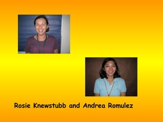 Rosie Knewstubb and Andrea Romulez 