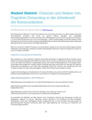 21
Norbert Dietrich: Chancen und Risiken von
Cognitive Computing in der Arbeitswelt
der Kommunikation
Veröffentlicht am 25...