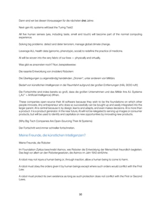 30
Dann sind wir bei diesen Voraussagen für die nächsten drei Jahre:
Next-gen A.I. systems will beat the Turing Test2
All ...
