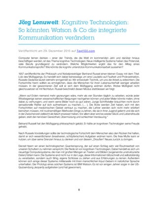 8
Jörg Lenuweit: Kognitive Technologien:
So könnten Watson & Co die integrierte
Kommunikation verändern
Veröffentlicht am ...