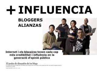 + INFLUENCIA BLOGGERS ALIANZAS 