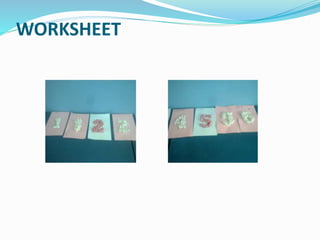 WORKSHEET
 