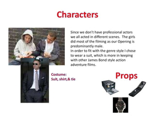 Identify your chosen Genre Action Adventure