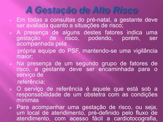 Medicamentos usados durante a gestação;