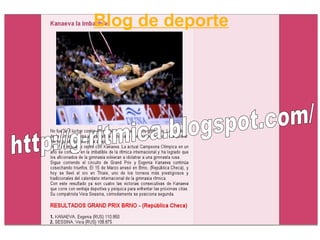 Blog de deporte http://g-ritmica.blogspot.com/   