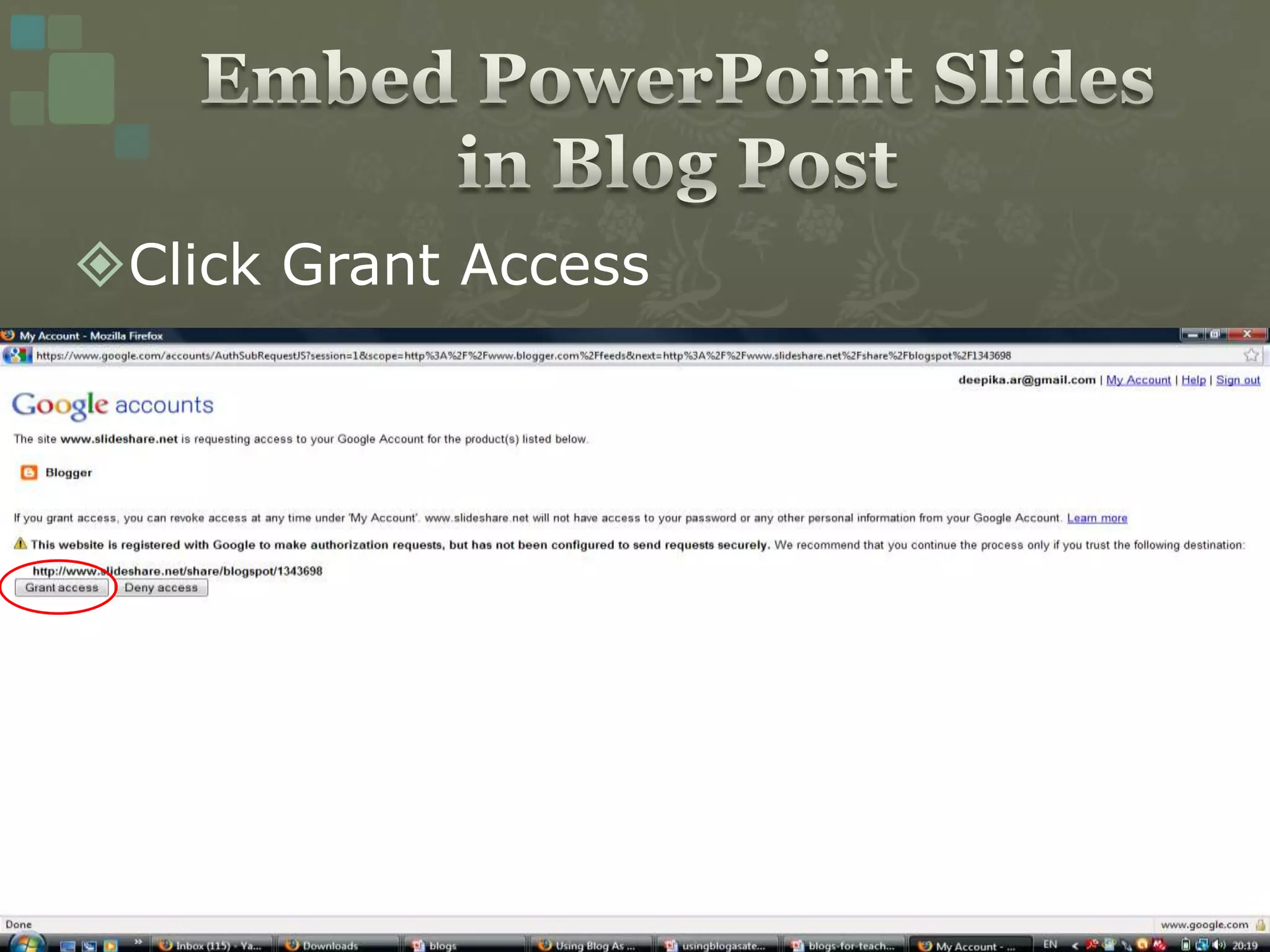 Click Grant AccessEmbed PowerPoint Slides in Blog Post