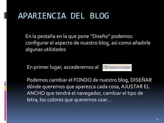 ELECCIÓN DE UNA PLANTILLA	Por último, tendremos que elegir una plantilla, con la que podemos decidir el aspecto visual o diseño del blog. Elegiremos la que más nos guste, y para ello activaremos la casilla que hay debajo de su imagen. También podremos cambiarla desde el menú de configuración cuando queramos o buscar plantillas en otros lugares.15