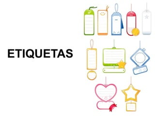 ETIQUETAS 