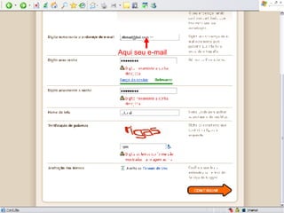 Aqui seu e-mail 