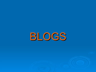 BLOGS 