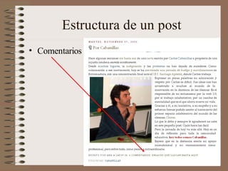 Estructura de un post
• Comentarios
 