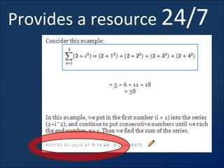 Provides a resource  24/7 