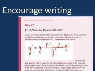 Encourage writing 