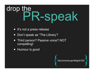 Blogs: less what, more how, more wow