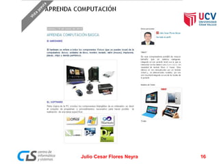 Julio Cesar Flores Neyra 16
 