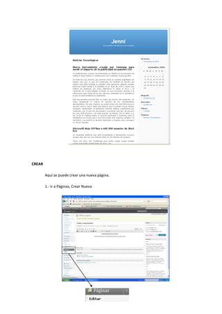 CREAR
Aquí se puede crear una nueva página.
1.- Ir a Páginas, Crear Nueva
 