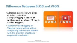 Blogs Vs Video Logs | PDF