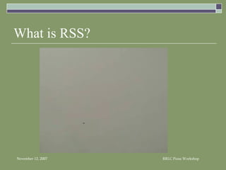 What is RSS? 