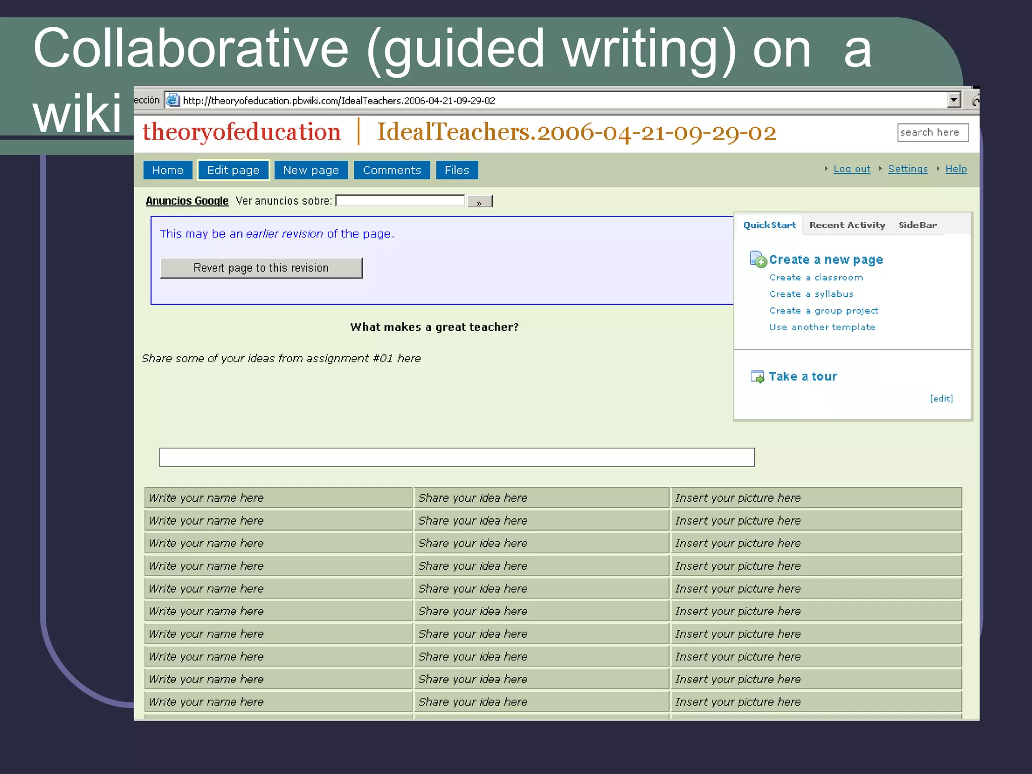 Collaborative (guided writing) on  a wiki 