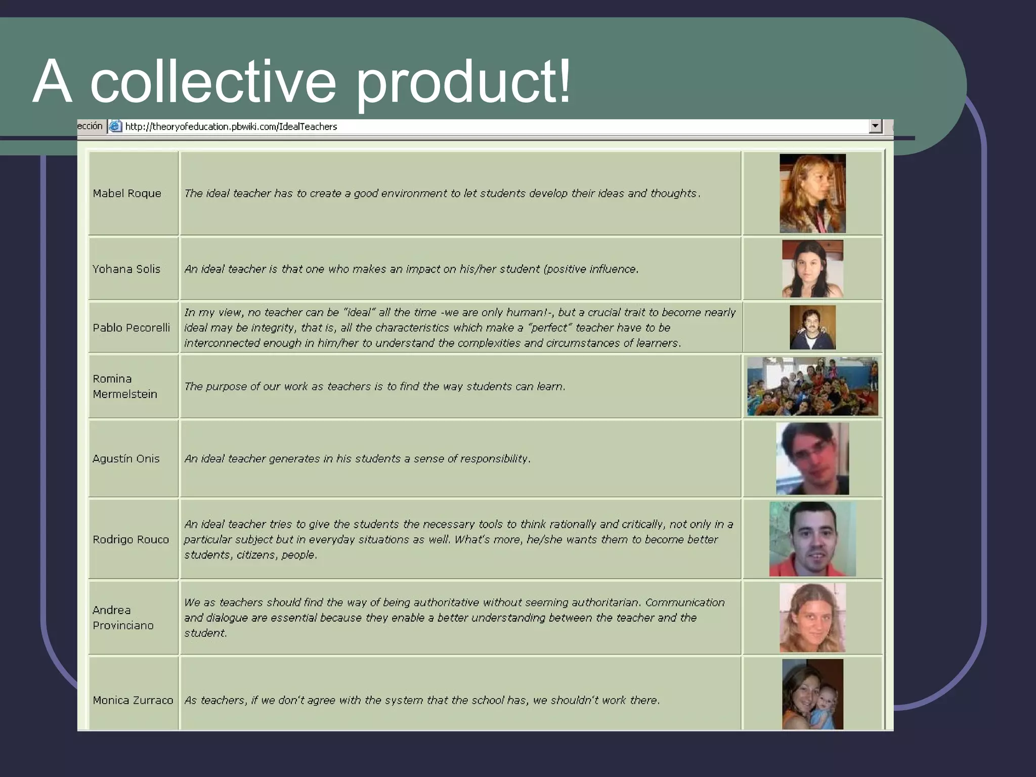 A collective product!  