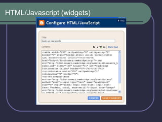 HTML/Javascript (widgets) 