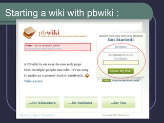Starting a wiki with pbwiki : 