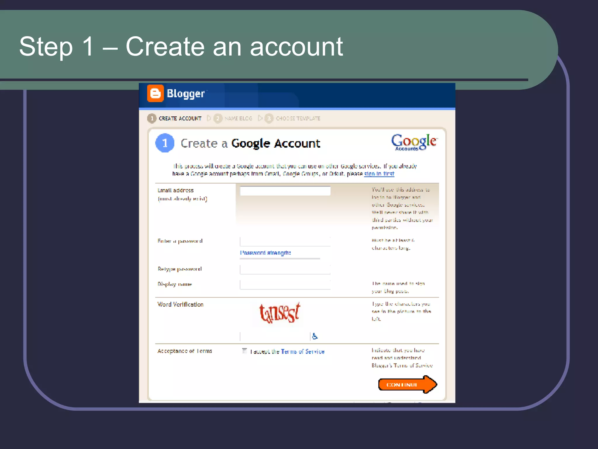 Step 1 – Create an account 