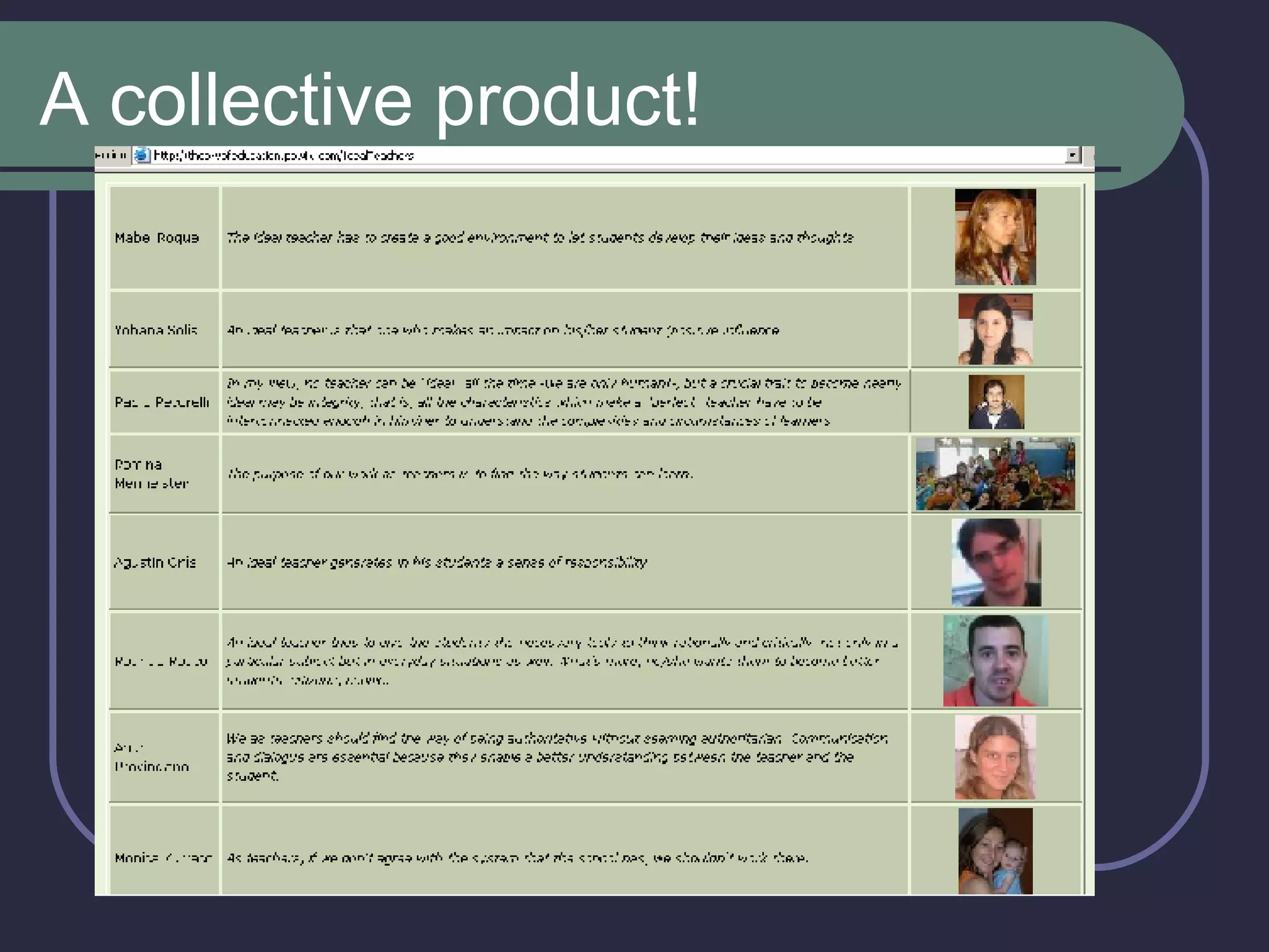 A collective product!  