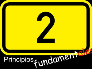 Principios
 