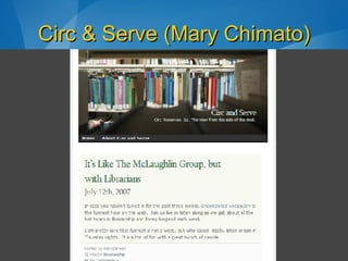 Circ & Serve (Mary  Chimato ) 